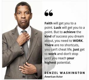 Quote by Denzel Washington on success.